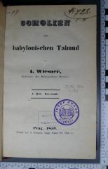 296.864 WIES : Scholien zum babylonischen Talmud [3 Hefte in einem Band] (1859)
