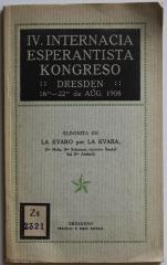 Zs 2321 : 1908 : Kongresa Libro: IV. Internacia Esperantista Kongreso. Dresden, 16an-22an de Aug. 1908. (1908)