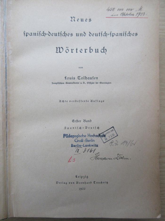 Spr 6 e tol 8.A. 1 : Neues spanisch-deutsches und deutsch-spanisches Wörterbuch ; Bd. 1 (Spanisch-Deutsch) (1922)