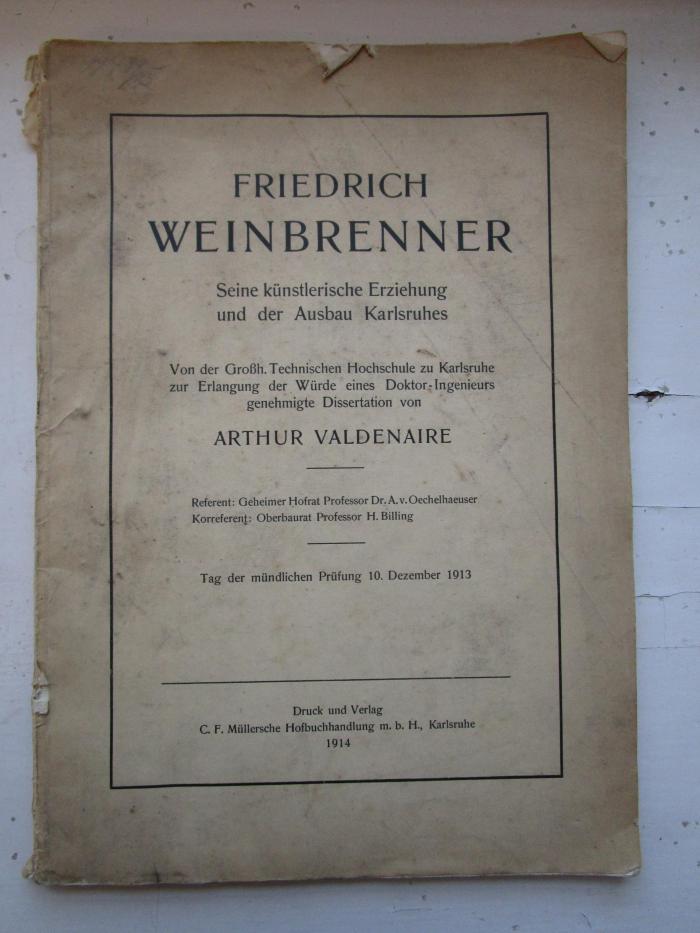  Friedrich Weinbrenner : Seine künstlerische Erziehung und der Ausbau Karlsruhes (1914)