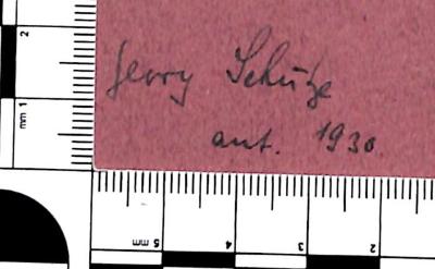 - (Schütze[?], Georg[?]), Von Hand: Name, Datum; 'Georg[?] Schulze[?] ank[?]. 1930'. 