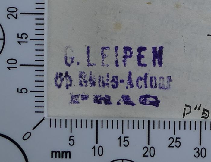 - (Leipen, G.), Stempel: Exlibris, Name; 'G LEIPEN
[...] Rhats[?]-Actuar
PRAG'.  (Prototyp)