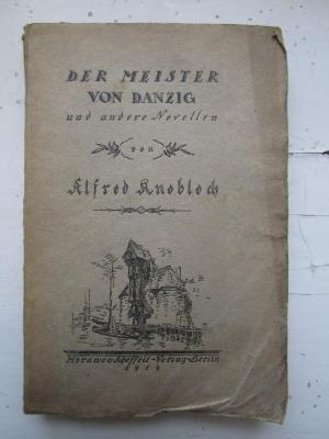  Der Meister von Danzig und andere Novellen (1914)