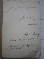 - (Hellmann, Julius;Knobloch, Alfred), Von Hand: Autor, Widmung, Name, Datum, Ortsangabe, Motto; 'Herrn Julius Hellmann in hoher Schätzung und Verehrung Alfred Knobloch. Berlin 13. Februar 1915.
"Wer einsam ist, lernt seine Gedanken kennen." (S. 47)'. 