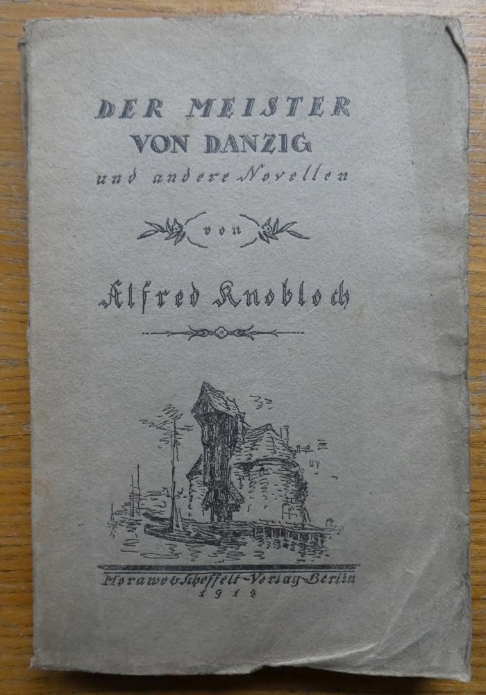  Der Meister von Danzig und andere Novellen (1914)