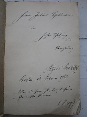  Der Meister von Danzig und andere Novellen (1914);- (Hellmann, Julius;Knobloch, Alfred), Von Hand: Autor, Widmung, Name, Datum, Ortsangabe, Motto; 'Herrn Julius Hellmann in hoher Schätzung und Verehrung Alfred Knobloch. Berlin 13. Februar 1915.
"Wer einsam ist, lernt seine Gedanken kennen." (S. 47)'. 