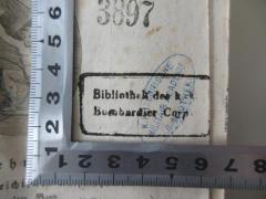 - (Bibliothek des K. K. Bombardier Corps), Stempel: Name; 'Bibliothek des K. K. Bombardier Corp.'.  (Prototyp)