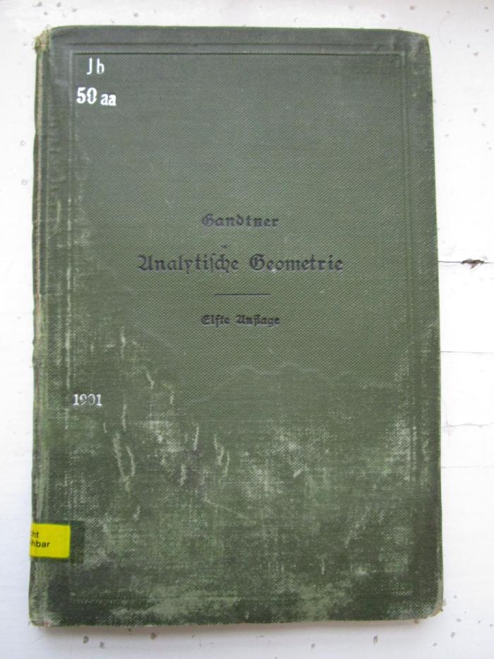 Ib 50 aa: Elemente der analytischen Geometrie (1901)