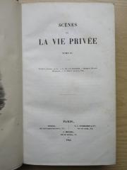 1 N 67 - 4 : La Comédie Humaine. Études de Mœurs. Scènes de la Vie Privée : Béatrix (dernière partie) : La Grande Bretêche : Modeste Mignon : Honorine : Un Début dans la Vie (1845)