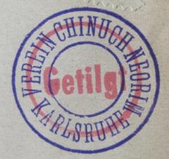 - (Verein Chinuch Neorim Karlsruhe), Stempel: Name; 'Verein Chinuch Neorim Karlsruhe'.  (Prototyp)