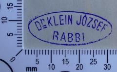 - (Klein, József), Stempel: Exlibris, Name; 'Dr. KLEIN JÓZSEF
RABBI'.  (Prototyp)