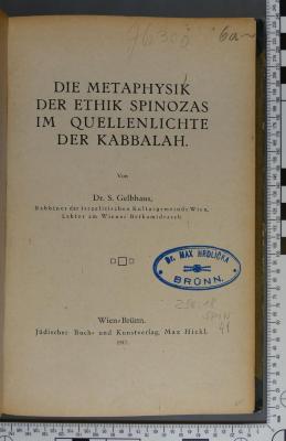 296.18 SPIN 41 : Die Metaphysik der Ethik Spinozas im Quellenlichte der Kabbalah  (1917)