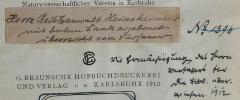- (Arbeiter-Bildungs-Verein Karlsruhe), Von Hand: Notiz; 'Mit Ermächtigung des Herrn Verfassers für die Bibl. überwiesen. 1912'. 