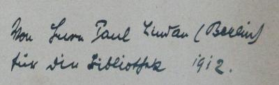 - (Arbeiter-Bildungs-Verein Karlsruhe), Von Hand: Notiz; 'Von Herrn Paul Lindau (Berlin) für die Biblithek 1912.'. 