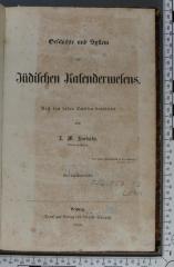 296.952.93 LEWI : Geschichte und System des judischen Kalenderwesens. Nach den besten Quellen bearbeitet (1856)