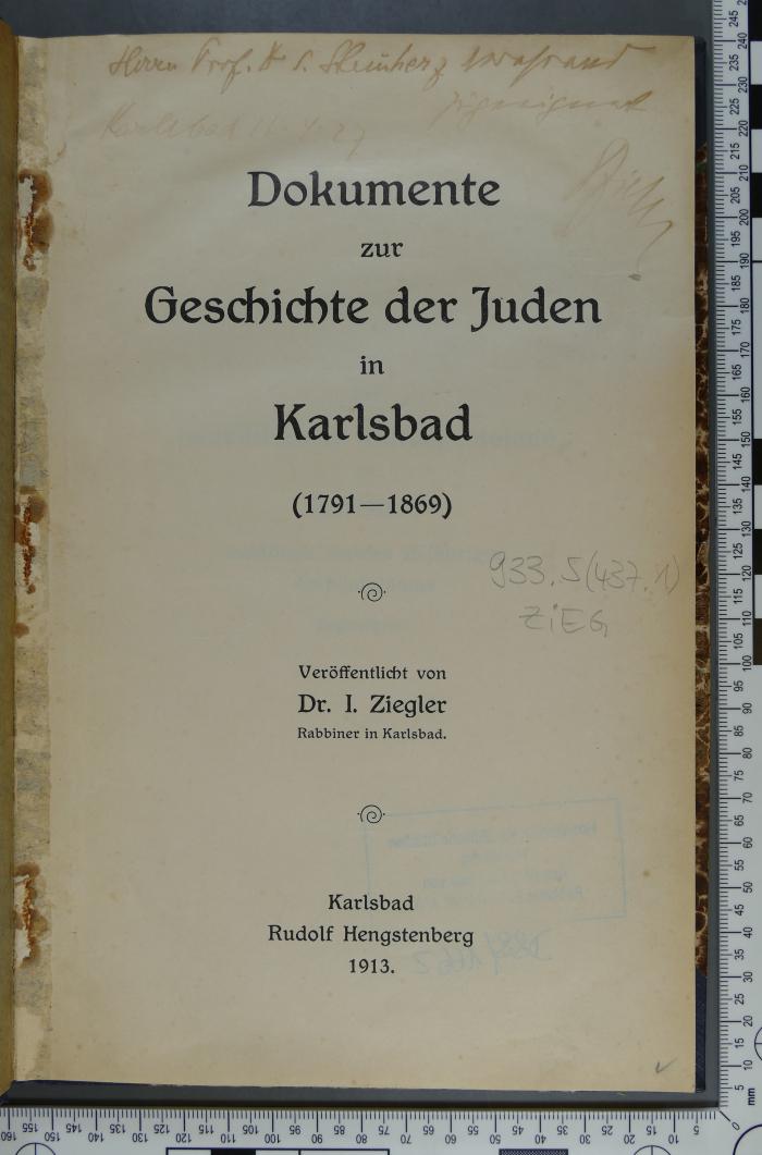 933.5 (437.1) ZIEG : Dokumente zur Geschichte der Juden in Karlsbad : (1791-1869)  (1913)