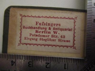  Englisches Vokabular : Mit Bezeichnung der Aussprache (1885);- (Fussinger's Buchhandlung (Berlin)), Etikett: Buchhändler, Name, Ortsangabe; 'Fußingers Buchhandlung &amp; Antiquariat Berlin W. Potsdamer Str. 43 Eingang Steglitzer Strasse'.  (Prototyp)