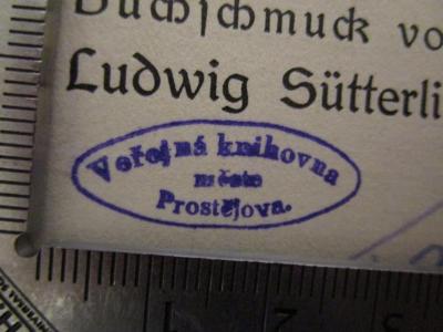 - (Verejná Knihovna Mesta (Prostějov)), Stempel: Name, Ortsangabe, Berufsangabe/Titel/Branche; 'Verejná Knihovna Mesta Prostejova'.  (Prototyp); Großstadtlyrik (o.J.)
