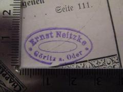 - (Neitzke, Ernst), Stempel: Name, Ortsangabe; 'Ernst Neitzke Görlitz a. Oder'.  (Prototyp)