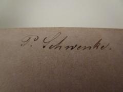 - (Schwenke, P.), Von Hand: Autogramm, Name; 'P. Schwenke'. 