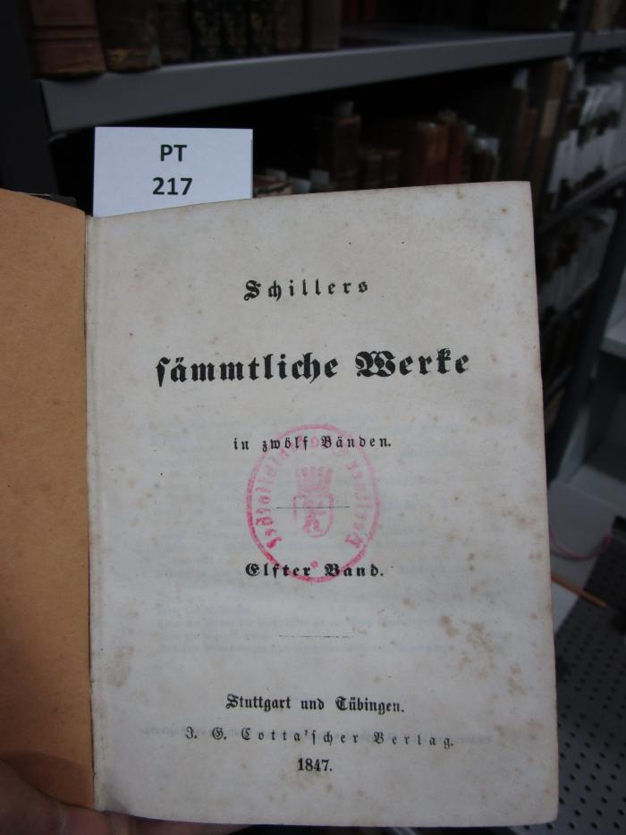  [Schiller's] sämmtliche Werke in zwölf Bänden. Elfter Band (1847)