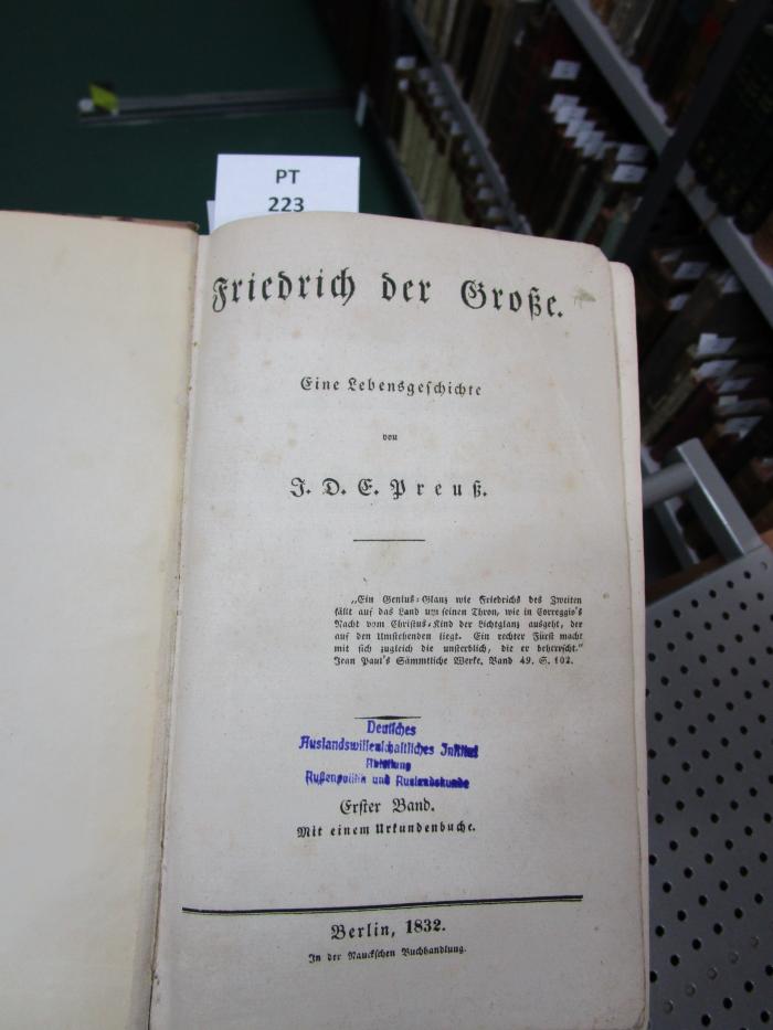  Friedrich der Große : Eine Lebensgeschichte (1832)