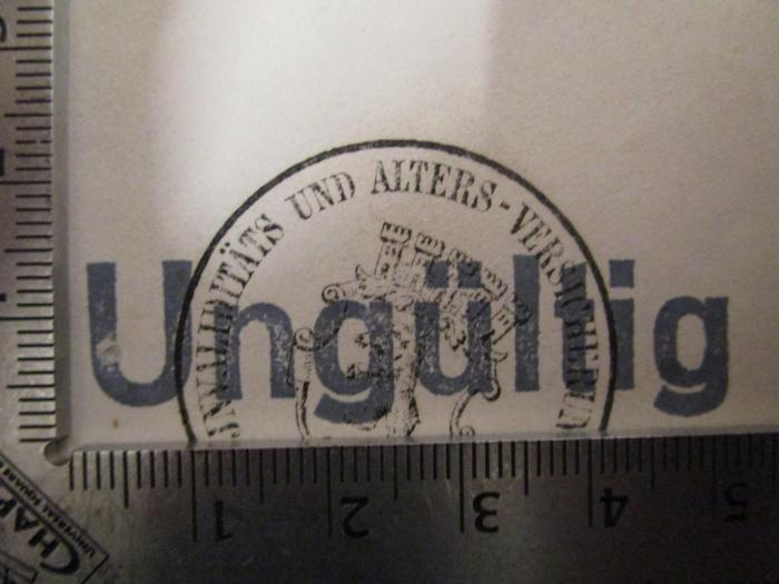  Amtliche Nachrichten des Reichs-Versicherungsamts : erster Jahrgang 1885 . Vom 6. Dezember 1884 bis 15. Dezember 1885 (1885);- (Versicherungsanstalt Berlin. Bücherei), Stempel: Besitzwechsel: ungültig; 'Ungültig'.  (Prototyp)