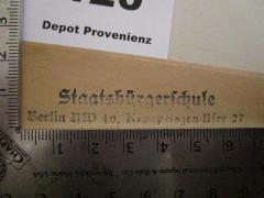 - (Staatsbürgerschule (Berlin)), Stempel: Name, Ortsangabe, Berufsangabe/Titel/Branche; 'Staatsbürgerschule 
Berlin NW 40, Kronprinzen-Ufer 27'.  (Prototyp)