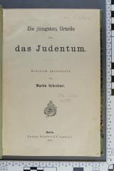 296.204 SCHR : Die jüngsten Urteile über das Judentum. Kritisch untersucht  (1902)