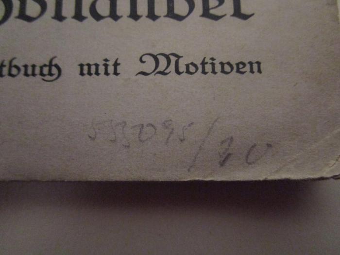  Der fliegende Holländer : Textbuch mit Motiven (o.J.);- (unbekannt), Von Hand: Nummer; '533095/20'. 