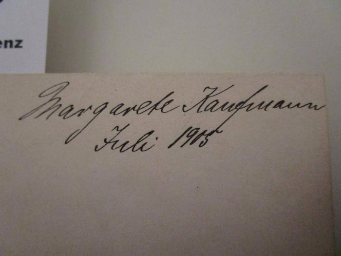 - (Kaufmann, Margarete), Von Hand: Autogramm, Name, Datum; 'Margarete Kaufmann
Juli 1905'. ; Jess : Volume Two (1887)