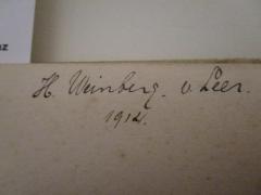 - (Weinberg v. Leer, H. ), Von Hand: Autogramm, Datum, Name; 'H. Weinberg v. Leer. 
1914.'. 