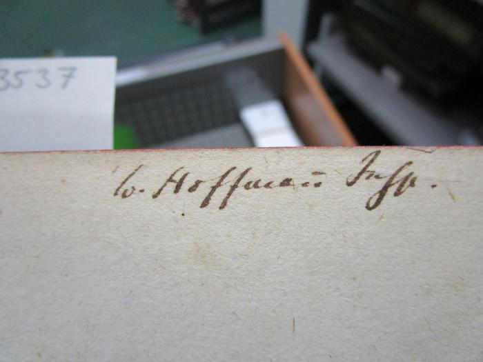 -, Von Hand: Autogramm, Name, Notiz; 'W. Hoffman Inf[?].'