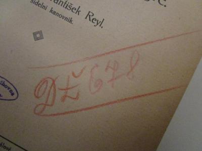  Jádro křestanské sociologie (1914);- (Verejná Knihovna Mesta (Prostějov)), Von Hand: Signatur; 'DZ 678'. 