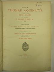 10 C 5521 : Sancti Thomae Aquinatis doctoris angelici opera omnia. 10, Secunda Secundae Summae Theologiae a Quaestione CXXIII ad Qaestionem CLXXXIX (1899)