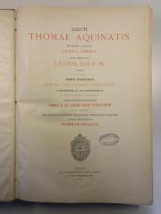 12 C 5521 : Sancti Thomae Aquinatis doctoris angelici opera omnia. 12, Tertia Pars Summae Theologiae a Quaestione LX ad Quaestionem XC (1906)