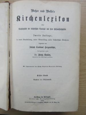 BB 1000 W544(2)-1 : Wetzer und Weltes Kirchenlexikon oder Encyklopädie der katholischen Theologie und ihrer Hülfswissenschaften. Aachen bis Basemath. (1882)