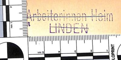 - (Arbeiterinnen Heim Linden (Hannover)), Stempel: Name, Ortsangabe; 'Arbeiterinnen Heim / Linden'. 