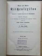 BB 1000 W544(2)-7 : Wetzer und Weltes Kirchenlexikon oder Encyklopädie der katholischen Theologie und ihrer Hülfswissenschaften. Kaaba bis Litanei. (1891)