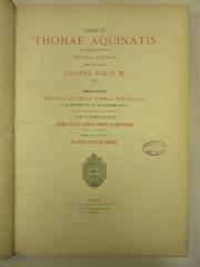 9 C 5521 : Sancti Thomae Aquinatis doctoris angelici opera omnia. 9, Secunda Secundae Summae Theologiae a Quaestione LVII ad Qaestionem CXXII (1897)
