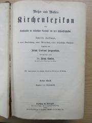 BB 1000 W544(2)-1 : Wetzer und Weltes Kirchenlexikon oder Encyklopädie der katholischen Theologie und ihrer Hülfswissenschaften. Aachen bis Basemath. (1882)