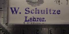 G46 / 3518 (Schultze, Walter), Stempel: Name, Berufsangabe/Titel/Branche; 'W. Schultze
Lehrer.'.  (Prototyp)