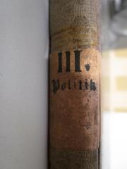 - (Preußen. Ministerium für Handel und Gewerbe. Bibliothek), Etikett: Signatur; 'III. Politik'. 