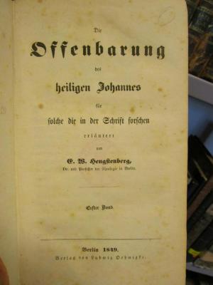 XVI 2903 1-2 1/2 2. Ex.: Die Offenbarung des heiligen Johannes für solche die in der Schrift forschen (1849-50)