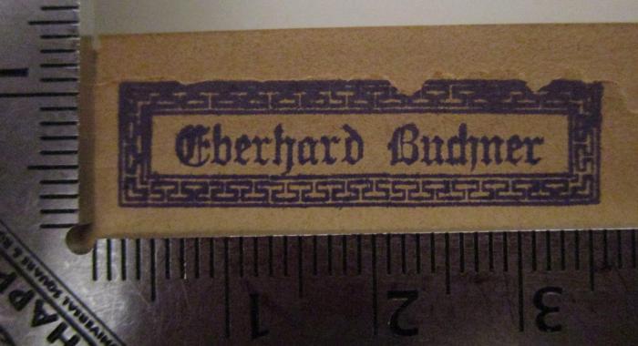  Lexikon der deutschen Nationallitteratur (1882);- (Buchner, Eberhard), Stempel: Name; 'Eberhard Buchner'.  (Prototyp)