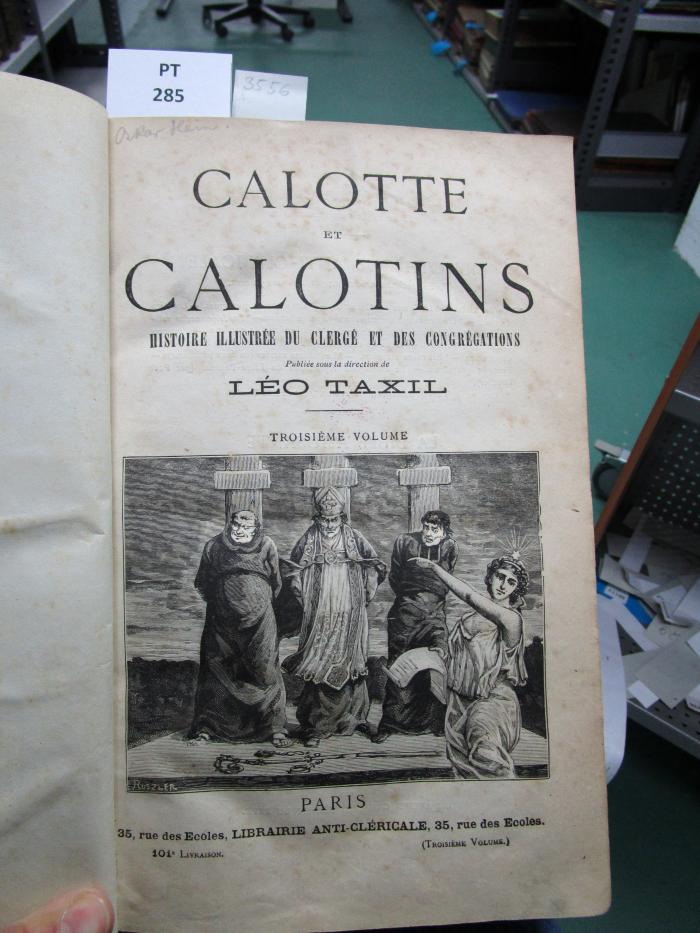  Calotte et calotins :  histoire illustrée du clergé et des congrégations