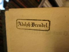 - (Brendel, Adolph), Stempel: Name; 'Adolph Brendel.'.  (Prototyp)