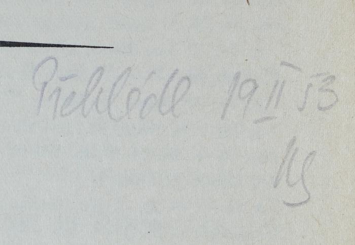 -, Von Hand: Notiz; 'Přehlédl 19 II 53
[Kürzel?]'
