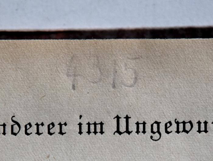 - (NSDAP-Gauarchiv Südhannover-Braunschweig), Von Hand: Signatur; '4315'. 