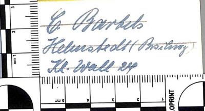 - (Bartels, C.), Von Hand: Name, Ortsangabe; 'C. Bartels / Helmstedt (Brschwg) / Kl. Wall 24'. 
